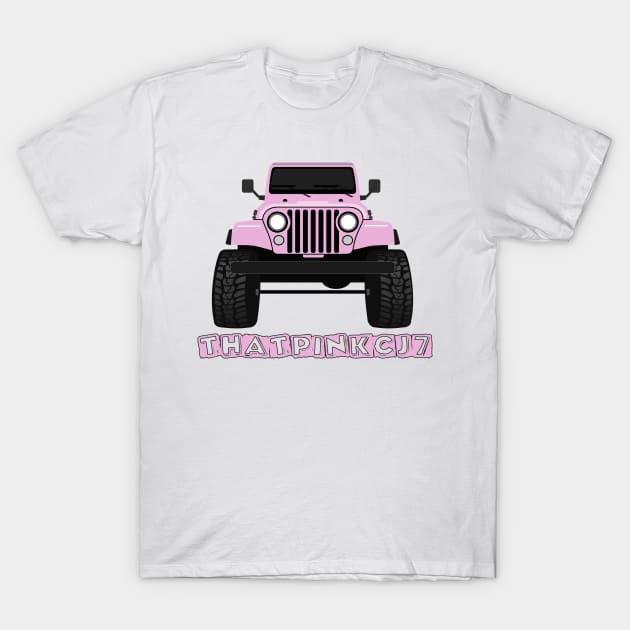 Thatpinkcj7 T-Shirt by sojeepgirl